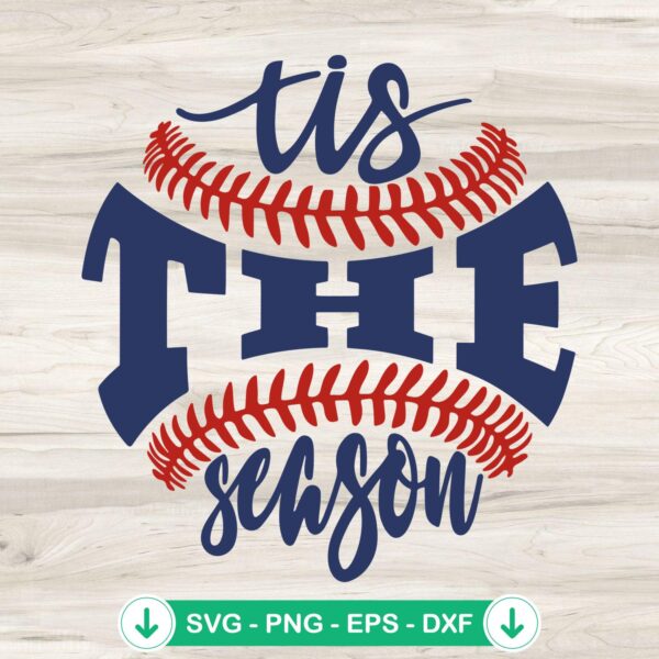 Tis The Season Baseball SVG file for cricut cutting machine