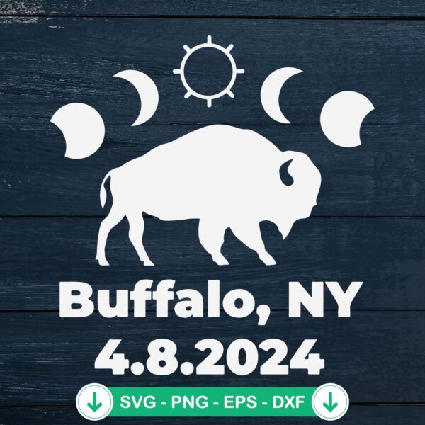 Total Solar Eclipse Buffalo NY 2024 SVG file for cricut svg