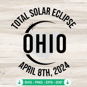 Total Solar Eclipse Ohio SVG file for Cricut cutting machine