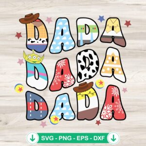 Toy Story Dada Dad Father SVG file for Cricut and DIY projects