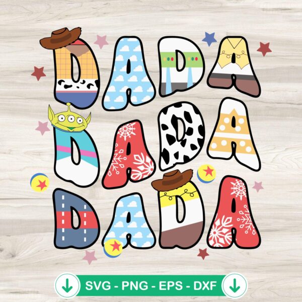 Toy Story Dada Dad Father SVG file for Cricut and DIY projects
