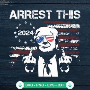 Trump Arrest SVG file, 2024 American Flag cutting file for Cricut