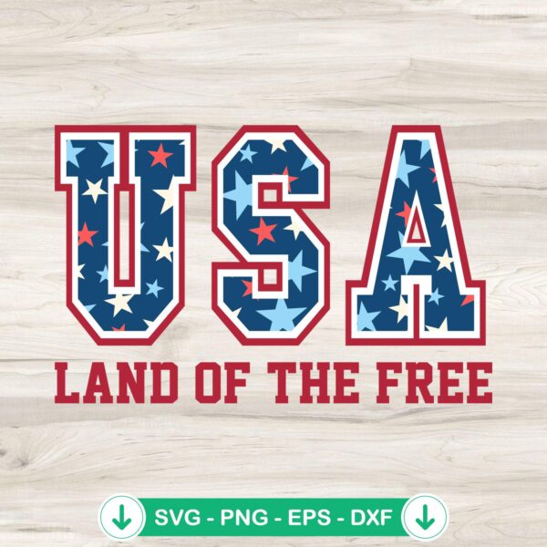 USA Land Of The Free SVG file for Cricut and cutting machine