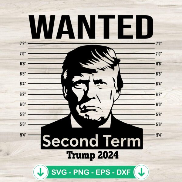 Wanted 2024 Trump svg file for cricut cutting machine