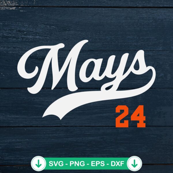 Willie Mays 24 SVG file for Cricut and cutting machine