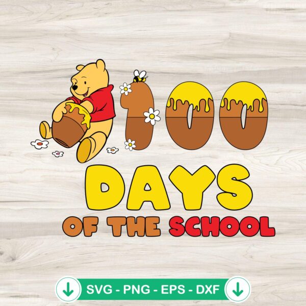 Winnie The Pooh 100 Days Of The School SVG file for cutting machine