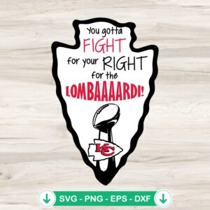 You Gotta Fight For Your Right SVG file for KC Chiefs