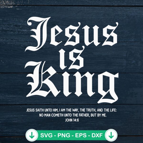 Jesus Is King SVG file for Cricut cutting machine