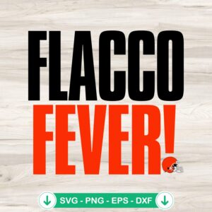 Cleveland Browns Flacco Fever SVG file for Cricut cutting machine