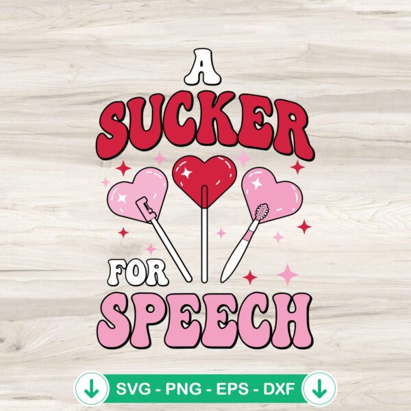 A Sucker For Speech Therapy SVG file for Cricut cutting machine