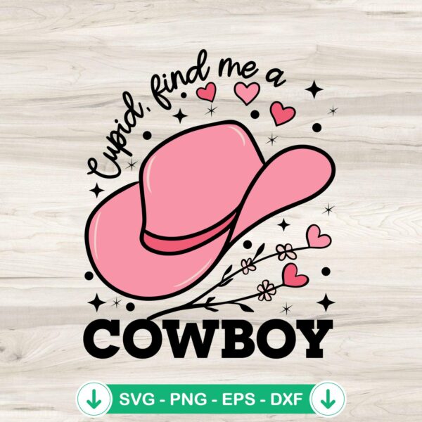 Cupid Find Me A Cowboy Vintage SVG file for crafting