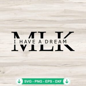 MLK I Have A Dream svg file for Cricut cutting machine