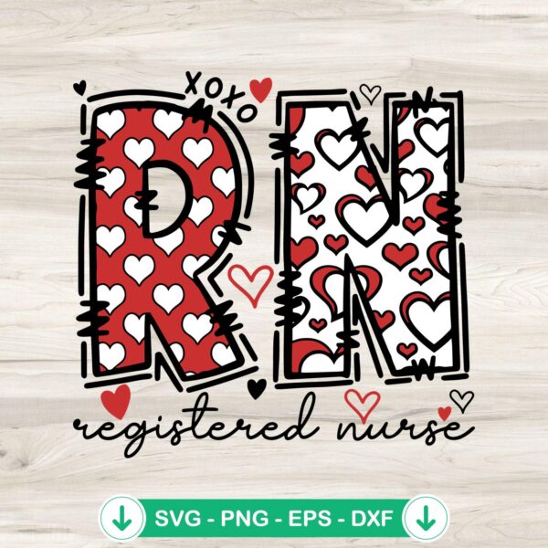 Registered Nurse Valentine SVG file for Cricut cutting machine