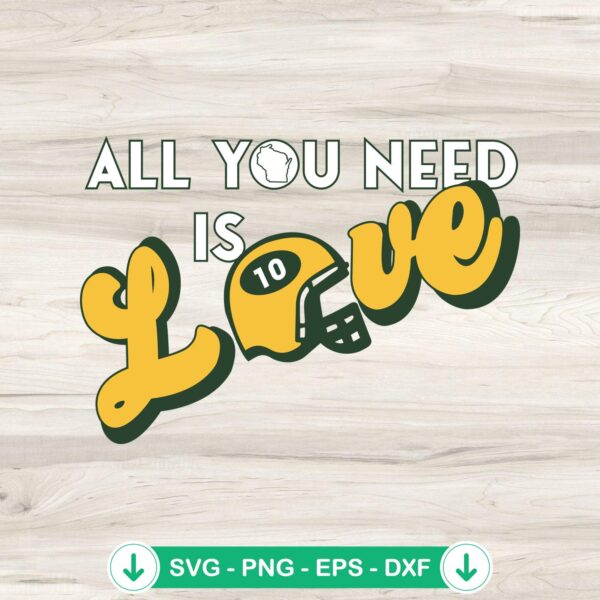 All You Need Is Love svg file featuring Green Bay Packers helmet