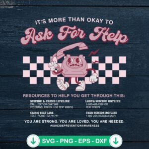 It's More Than Okay To Ask For Help SVG file - cricut svg cutting file