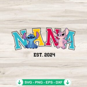 Stitch And Angel Nana Est. 2024 svg file for Cricut cutting file