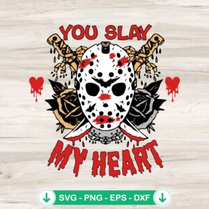 You Slay My Heart horror Valentine SVG file for Cricut