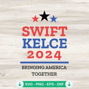 Swift Kelce 2024 SVG file for Cricut cutting machine