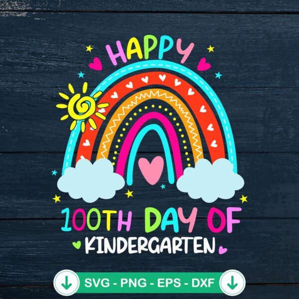 Happy 100th Day Of Kindergarten SVG file for Cricut