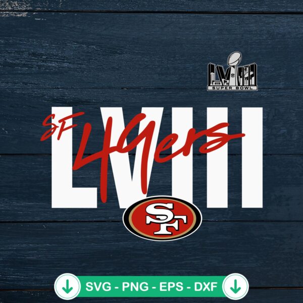 Super Bowl LVIII SF 49ers SVG file for Cricut cutting machine