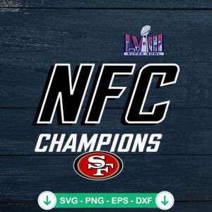 NFC Champions Super Bowl LVIII SVG file for San Francisco 49ers cut file