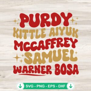 Purdy Kittle Aiyuk Mccaffrey SVG file for Cricut cutting machine