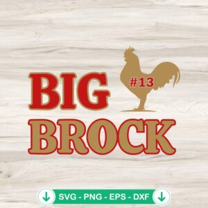 Big Brock Purdy SVG file for San Francisco 49ers football
