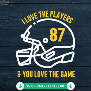 I Love The Players svg file for Cricut cutting machine