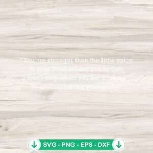 You Are Stronger Than SVG file for Cricut cut file