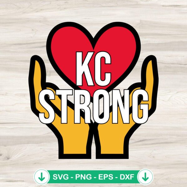 KC Strong Pray For Kansas City svg file for cutting machines