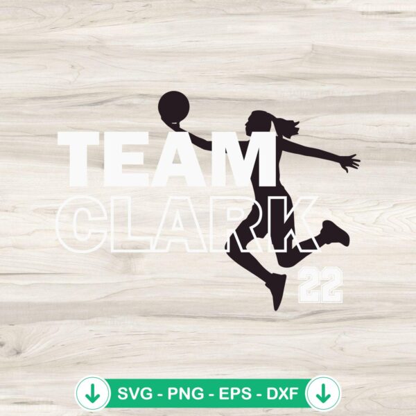 Team Clark 22 Caitlin Clark SVG file for cutting machines