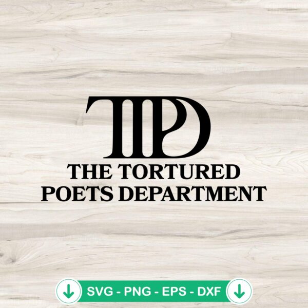 TTPD The Tortured Poets Department SVG file for cricut