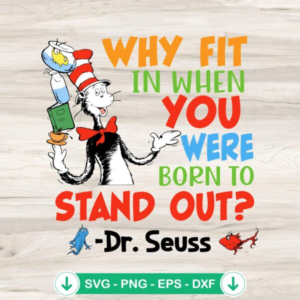 Why Fit In When You Were Born SVG file for Cricut cutting
