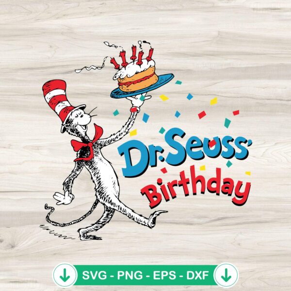 Dr. Seuss Birthday SVG file for Cat In The Hat cutting file