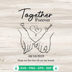 Together Forever Couple Gift SVG file for Cricut and cutting machine