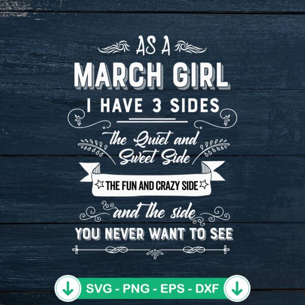 As A March Girl 3 Sides SVG file, cricut svg, cutting file