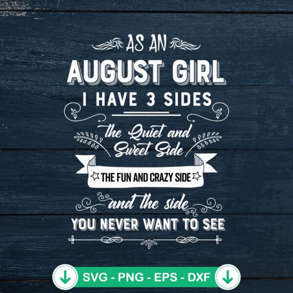 As An August Girl SVG file, funny birthday gift cut file