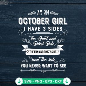 As An October Girl SVG file for Cricut cutting machine