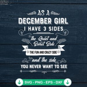 As A December Girl SVG file, funny cricut svg cutting file