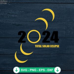 2024 Total Solar Eclipse SVG file for Cricut cutting machine