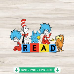 Dr. Seuss Friends Read svg file for Cricut and cutting machines