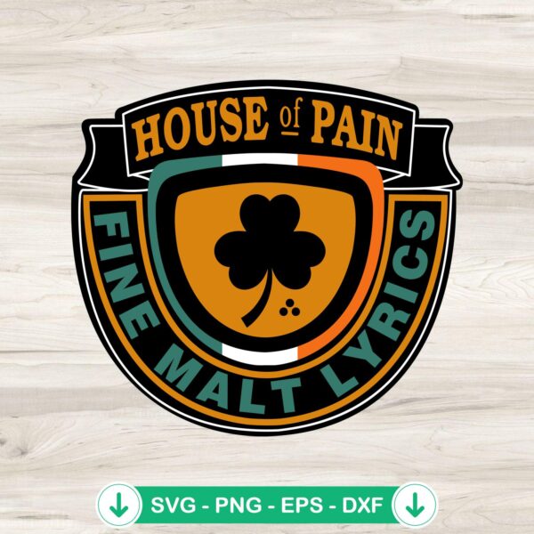 House Of Pain SVG file - Fine Malt Lyrics Logo cutting file