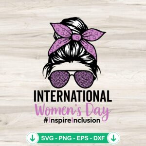 International Women's Day 2024 svg file for cricut cutting machine