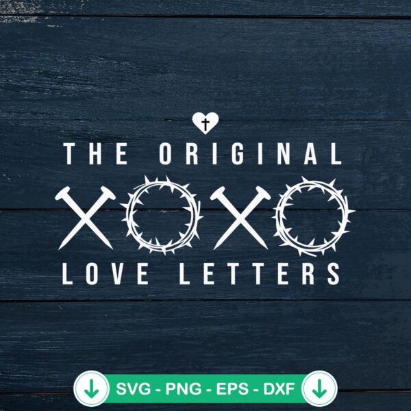 The Original Love Letters XOXO svg file for Cricut cutting machine