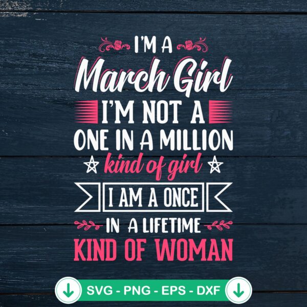 I'm A March Girl SVG file for Cricut and cutting machines