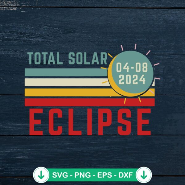 Total Solar Eclipse 2024 SVG file for cutting machines
