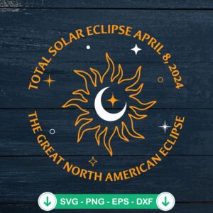 The Great North American Eclipse svg file for Cricut cutting machine