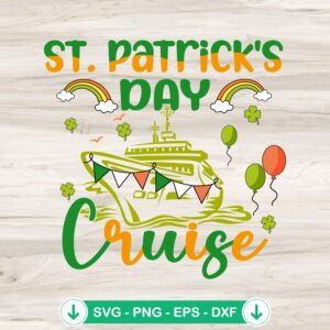 St. Patrick's Day Cruise funny SVG file for Cricut
