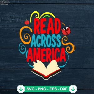 Read Across America SVG file - Cricut cut file for reading teacher