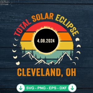 Total Solar Eclipse Cleveland Ohio SVG file for Cricut